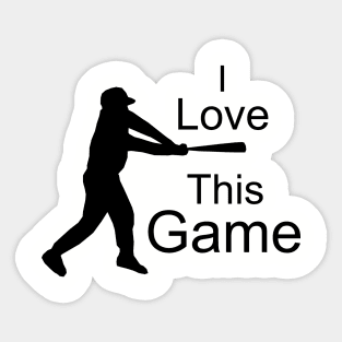 I love this game Sticker